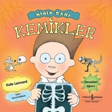 Minik Dahi - Kemikler - Kate Lennard
