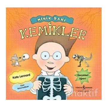 Minik Dahi - Kemikler - Kate Lennard