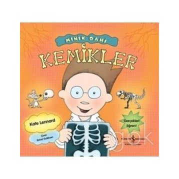 Minik Dahi - Kemikler - Kate Lennard