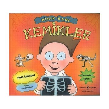 Minik Dahi - Kemikler - Kate Lennard