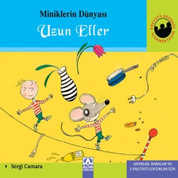 Minik.Dünyası 7 - Uzun Eller - Sergi Camara