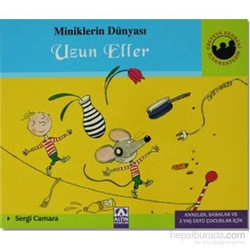 Minik.Dünyası 7 - Uzun Eller - Sergi Camara