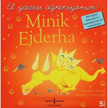 Minik Ejderha - Heather Amery Stephen C. Lundin