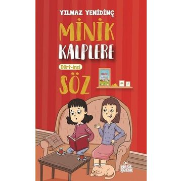 Minik Kalplere Dört İnci Söz - Yılmaz Yenidinç