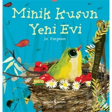 Minik Kuşun Yeni Evi - Jo Empson