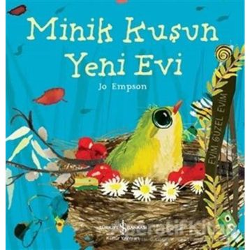 Minik Kuşun Yeni Evi - Jo Empson