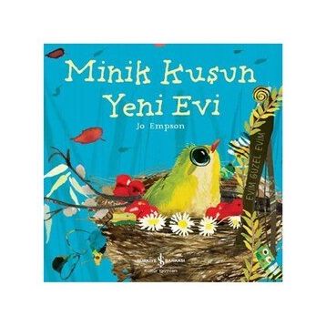 Minik Kuşun Yeni Evi - Jo Empson