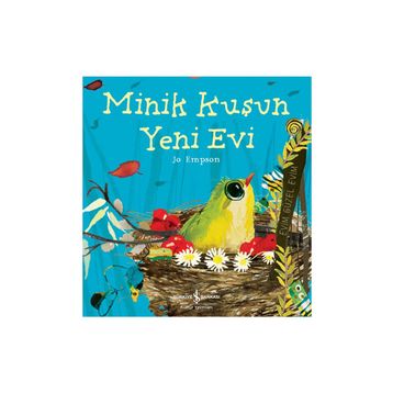 Minik Kuşun Yeni Evi - Jo Empson