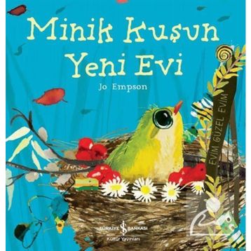 Minik Kuşun Yeni Evi - Jo Empson