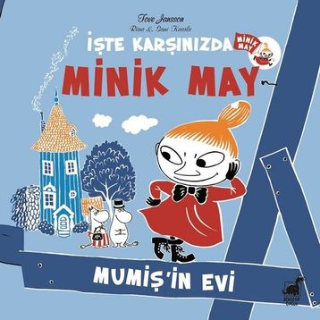 Minik May-Mumiş'in Evi - Riina Kaarla