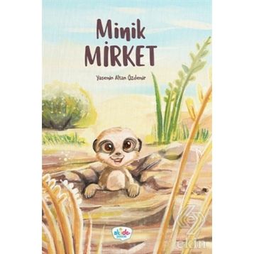 Minik Mirket - Yasemin Altan Özdemir