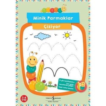 Minik Parmaklar Çiziyor 3-4 Yaş