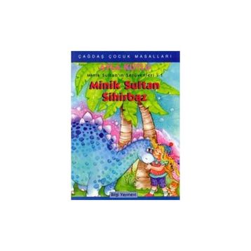 MINIK SULTAN SIHIRBAZ - AYLA KUTLU