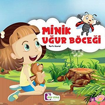 Minik Uğur Böceği - Zarife Üspolat