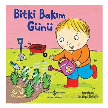 Minik Yardımcılar Bitki Bakım Günü Kolektif