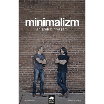Minimalizm-Anlamlı Bir Yaşam - Joshua Fields Millburn