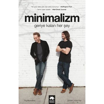 Minimalizm-Geriye Kalan Her Şey - Joshua Fields Millburn