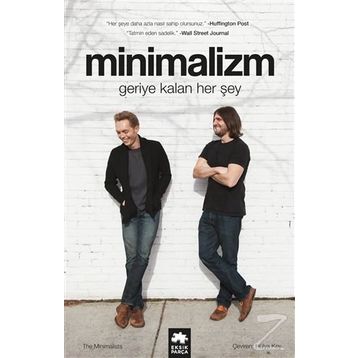 Minimalizm-Geriye Kalan Her Şey - Joshua Fields Millburn