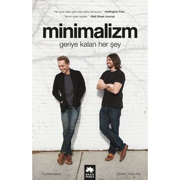 Minimalizm-Geriye Kalan Her Şey - Joshua Fields Millburn