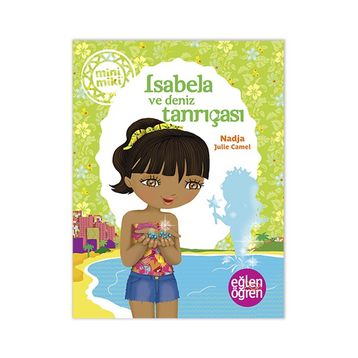 Minimiki - Isabela ve Deniz Tanrıçası - Nadja