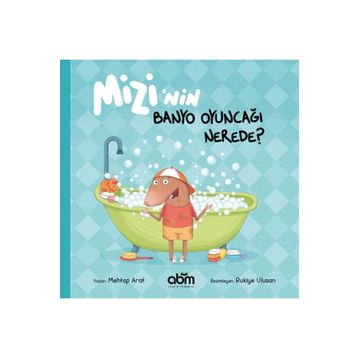 Miniso Mizi'nin Banyo Oyuncağı Nerede? Kitabı