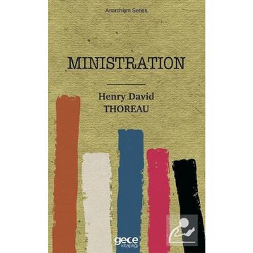 Ministration - Henry David Thoreau