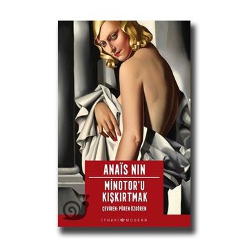 Minotor’u Kiskirtmak - Anais Nin