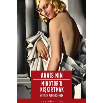 Minotor’u Kiskirtmak - Anais Nin