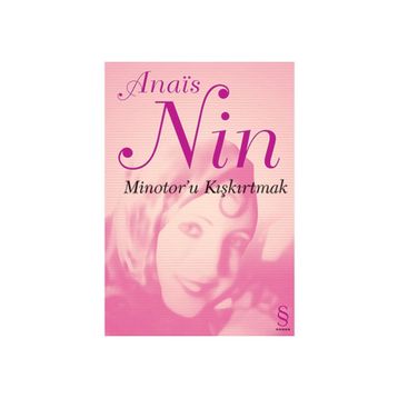 Minotor’u Kiskirtmak - Anais Nin