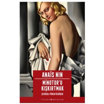 Minotor’u Kiskirtmak - Anais Nin
