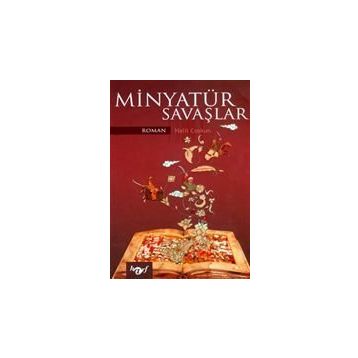 MINYATÜR SAVAŞLAR - HALIL COŞKUN