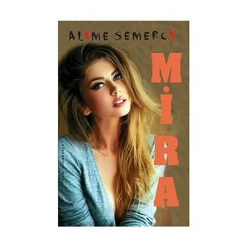 MIRA - GENEL