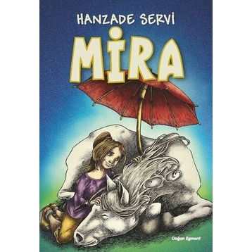 Mira - Hanzade Servi