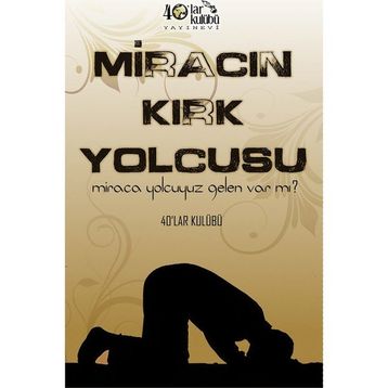 Miracın Kırk Yolcusu - kollektif