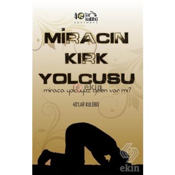 Miracın Kırk Yolcusu - kollektif