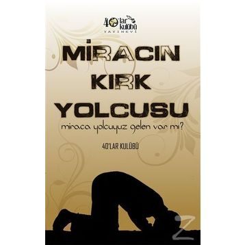 Miracın Kırk Yolcusu - kollektif
