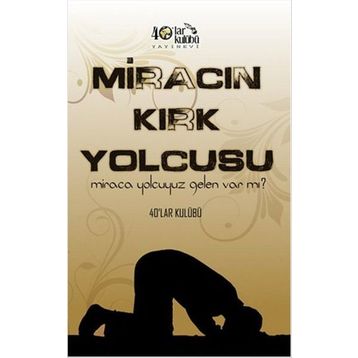 Miracın Kırk Yolcusu - kollektif