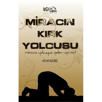 Miracın Kırk Yolcusu - kollektif