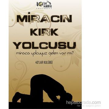 Miracın Kırk Yolcusu - kollektif