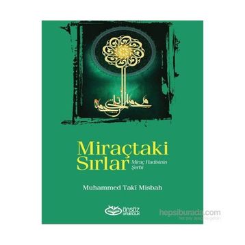 Miraçtaki Sırlar - Muhammed Taki Misbah