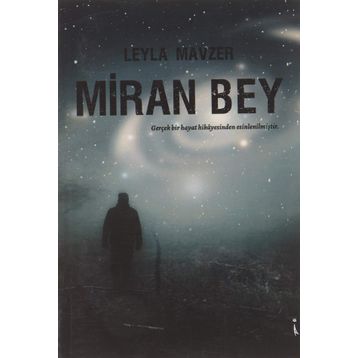 Miran Bey Leyla Mavzer
