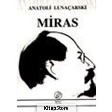MIRAS - ANATOLI LUNAÇARSKİ