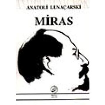 MIRAS - ANATOLI LUNAÇARSKİ