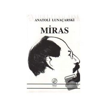 MIRAS - ANATOLI LUNAÇARSKİ