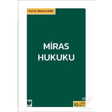 MIRAS HUKUKU - HÜSEYİN HATEMÎ