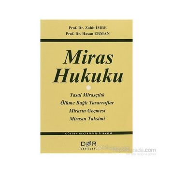 MIRAS HUKUKU - ZAHIT İMRE;HASAN ERMAN