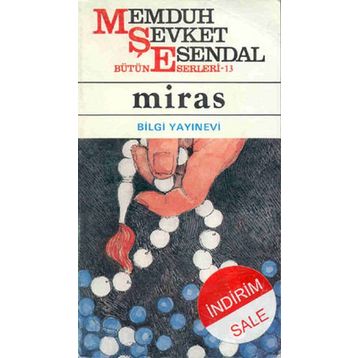 MIRAS - MEMDUH ŞEVKET ESENDAL