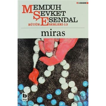 MIRAS - MEMDUH ŞEVKET ESENDAL