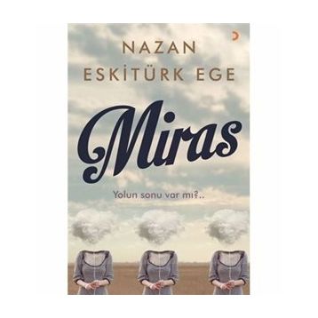 Miras - Nazan Eskitürk Ege