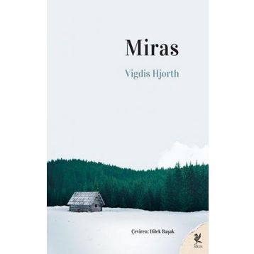 Miras - Vigdis Hjorth